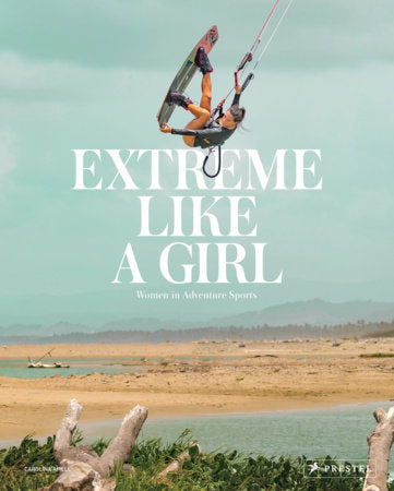 "Extreme Like a Girl" Book