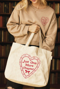JUST ONE MORE CHAPTER Canvas Tote Bag
