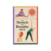 Stretch and Breathe Deck