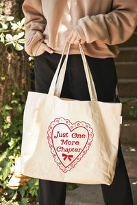 JUST ONE MORE CHAPTER Canvas Tote Bag