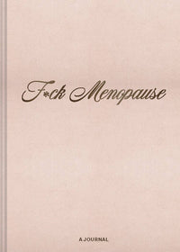 F*ck Menopause