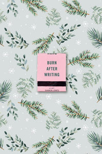 "Burn after Writing"