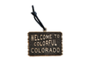 Welcome to Colorado | Wooden Ornament - Birch